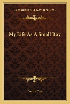 Paperback My Life As A Small Boy Book