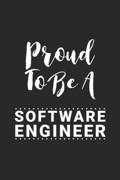 Paperback proud to be a software engineer: Lined Note book and Journal Gift, 120 pages, 6 x 9, Soft Cover, Matte Finish Book