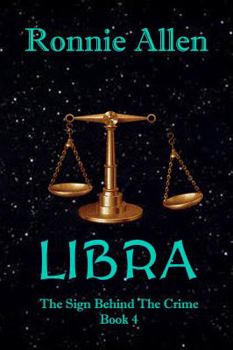 Paperback Libra: The Sign Behind the Crime Book 4 Book