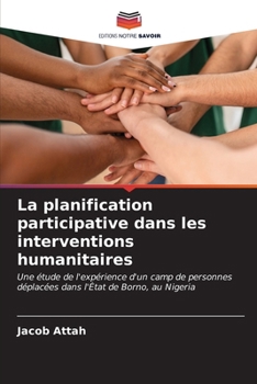 Paperback La planification participative dans les interventions humanitaires [French] Book