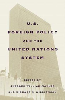 Paperback United States Foreign Policy and the United Nations System Book