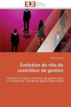 Paperback Évolution Du Rôle Du Contrôleur de Gestion [French] Book