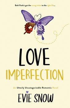 Love Imperfection - Book #2 of the Evangeline's Rest