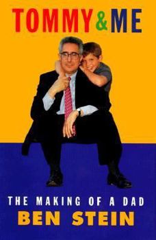 Hardcover Tommy and Me: The Making of a Dad Book