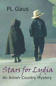 Stars for Lydia: The Tenth Amish-Country Mystery - Book #10 of the Amish-Country Mysteries