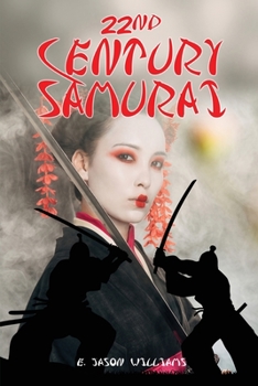 Paperback 22nd Century Samurai Book