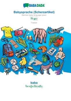 Paperback BABADADA, Babysprache (Scherzartikel) - Tibetan (in tibetan script), baba - visual dictionary (in tibetan script): German baby language (joke) - Tibet [German] Book