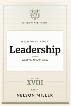 Paperback Help with Your Leadership: What You Need to Know Book