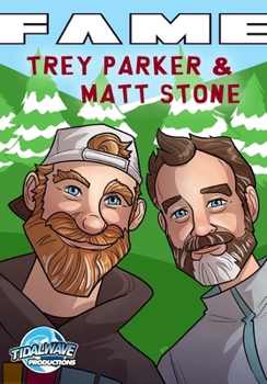 Orbit: Trey Parker and Matt Stone creators of South Park