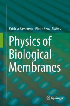 Hardcover Physics of Biological Membranes Book