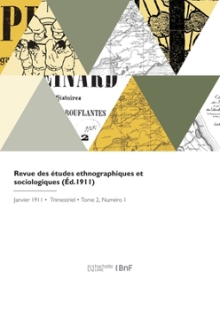 Paperback Revue Des Études Ethnographiques Et Sociologiques [French] Book