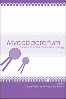 Hardcover Mycobacterium: Genomics and Molecular Biology Book
