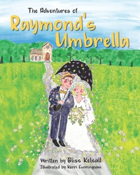 Paperback The Adventure's of Raymond's Umbrella Book
