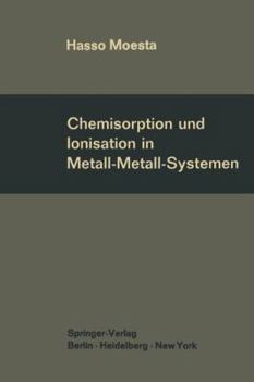 Paperback Chemisorption Und Ionisation in Metall-Metall-Systemen [German] Book