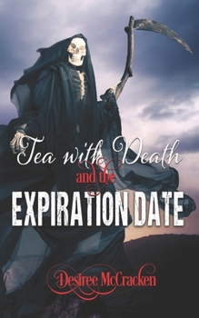 Paperback Tea With Death and the Expiration Date Book