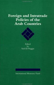 Paperback Foreign and Intratrade Policies of the Arab Countries Book