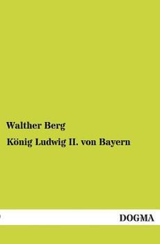 Paperback Konig Ludwig II. Von Bayern [German] Book