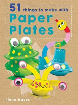 Hardcover Crafty Makes: 51 Things to Make with Paper Plates Book