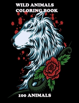 Paperback Wild Animals Coloring Book: Animals Book