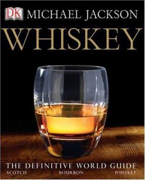 Hardcover Whiskey: The Definitive World Guide Book