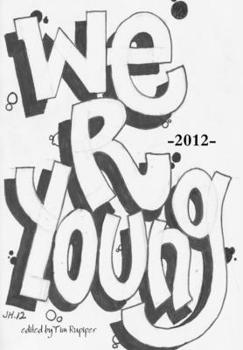 Hardcover We Are Young 2012: A Big House Anthology Book