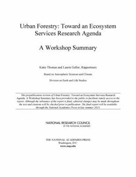 Paperback Urban Forestry: Toward an Ecosystem Services Research Agenda: A Workshop Summary Book
