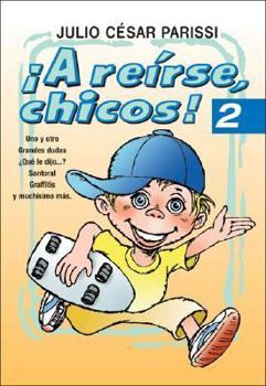 Hardcover A Reirse Chicos 2 [Spanish] Book