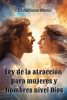 Paperback Ley de la atracción para mujeres y hombres nivel dios [Spanish] Book