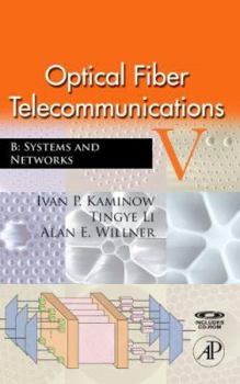 Hardcover Optical Fiber Telecommunications VB: Systems and Networks [With CDROM] Book