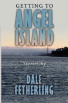 Paperback Getting to Angel Island: Stories Book