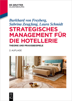 Paperback Strategisches Management für die Hotellerie [German] Book