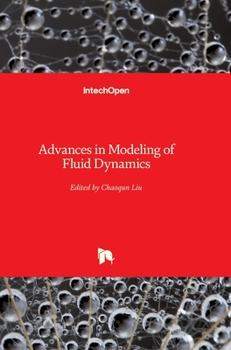 Hardcover Advances in Modeling of Fluid Dynamics Book