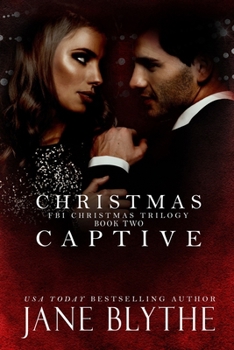 Christmas Captive - Book #2 of the Christmas Romantic Suspense