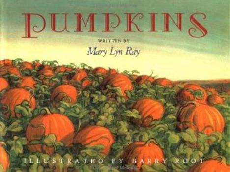 Hardcover Pumpkins: A Story for a Field Book