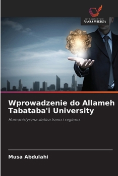 Paperback Wprowadzenie do Allameh Tabataba'i University [Polish] Book