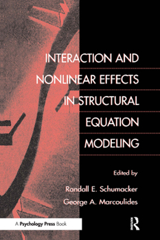 Paperback Interaction and Nonlinear Effects in Structural Equation Modeling Book
