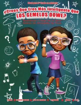 Paperback Cree Que Eres Más Inteligente Que Los Gemelos Dowe [Spanish] Book