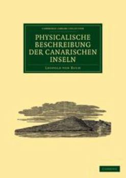Printed Access Code Physicalische Beschreibung Der Canarischen Inseln [German] Book