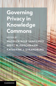 Hardcover Governing Privacy in Knowledge Commons Book