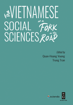 Paperback The Vietnamese Social Sciences at a Fork in the Road Book