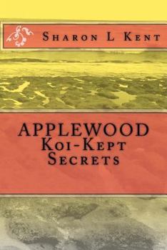APPLEWOOD ~ Koi-Kept Secrets