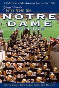 Hardcover Gerry Faust's Tales from the Notre Dame Sideline Book