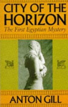 Paperback City of the Horizon: The First Egyptian Mystery Book