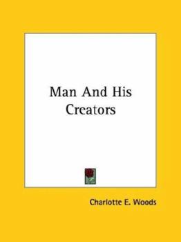 Paperback Man And His Creators Book