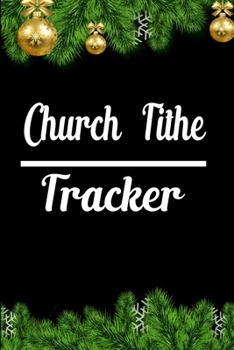 Paperback Church Tithe Tracker: Church Record Books Donation Log Book