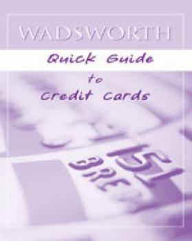 Paperback Custom Enrichment Module: Wadsworth Quick Guide to Credit Cards Book