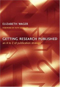 Paperback Getting Research Published: An A to Z of Publication Strategy Book
