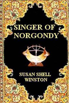 Paperback Singer of Norgondy Book