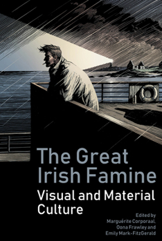 Paperback The Great Irish Famine: Visual and Material Culture Book