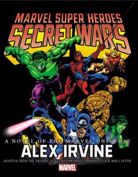 Hardcover Marvel Super Heroes Secret Wars: A Novel of the Marvel Universe Book